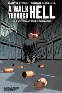 A Walk through Hell 1: Das verlassene Lagerhaus