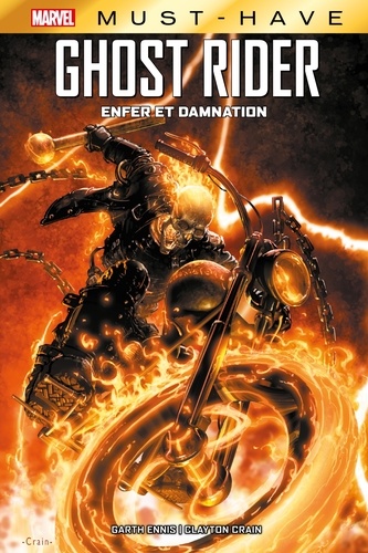 Garth Ennis - Best of Marvel (Must-Have) : Ghost Rider - Enfer et damnation.