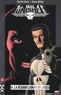 Garth Ennis et Steve Dillon - The Punisher Tome 14 : La résurrection de ma gnucci.