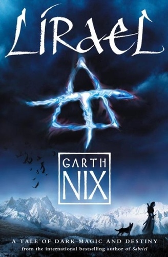 Garth Nix - Lirael.