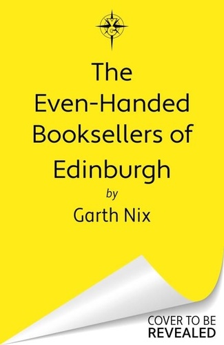 Garth Nix - The Even-Handed Booksellers of Edinburgh.