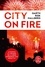 City on Fire - Occasion