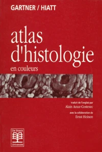 Atlas D'Histologie En Couleurs