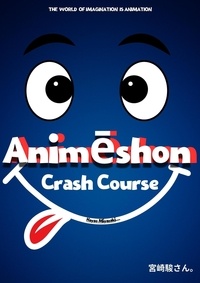  garveet singh - Animashion Crash Course.