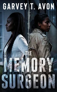 The Memory Surgeon