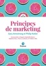 Gary Armstrong et Philip Kotler - Principes de marketing.