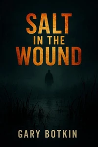 Salt in the Wound