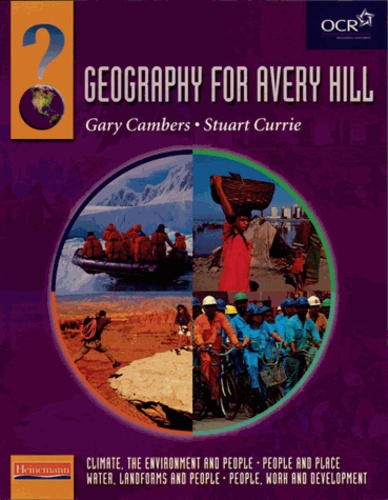 Gary Cambers et Stuart Currie - Geography for Avery Hill : Compendium Volume.