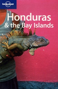 Gary Chandler et Liza Prado - Honduras & the Bay Islands.