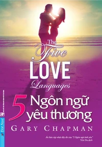 5 Ngôn Ngữ Yêu Thương