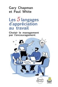 Les 5 langages d'appréciation au travail