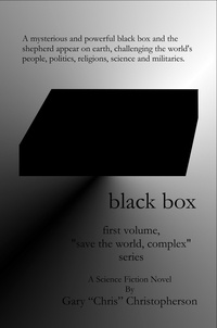  Gary Chris Christopherson - Black Box - Volume 1 Of The Thrive! Series.