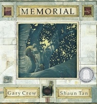 Gary Crew et Shaun Tan - Memorial.