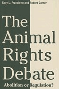 Gary Francione et Robert (Professor Garner - The Animal Rights Debate - Abolition or Regulation?.