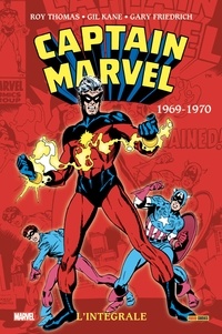 Livre espagnol téléchargement gratuit Captain Marvel L'intégrale par Gary Friedrich, Roy Thomas, Gil Kane