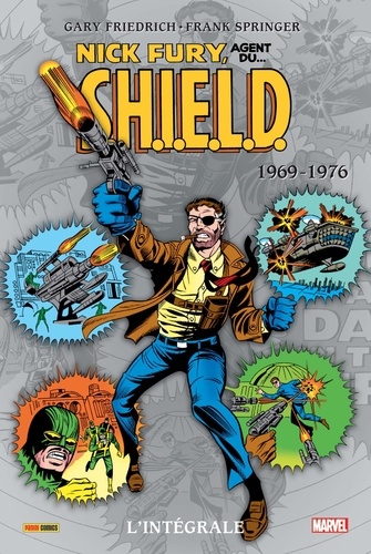 Nick Fury, agent du S.H.I.E.L.D. Tome 3 L'intégrale : 1969-1976