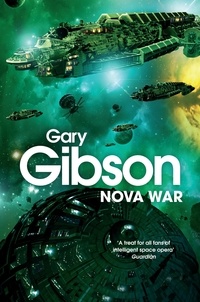 Gary Gibson - Nova War.