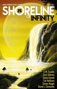 Gary Gibson et  Noel Chidwick - Shoreline of Infinity 25 - Shoreline of Infinity science fiction magazine.
