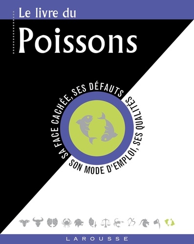 Le livre du Poissons. 20 février-20 mars