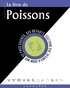 Gary Goldschneider et Stella Hyde - Le livre du Poissons - 20 février-20 mars.