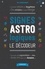 Signes astrologiques, le décodeur