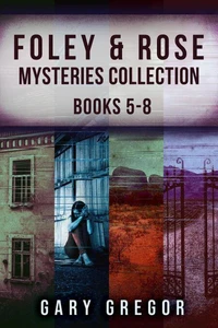 Foley &amp; Rose Mysteries Collection - Books 5-8