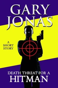 Death Threat for a Hitman