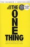 Gary Keller et Jay Papasan - The One Thing.