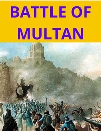  Gary King - Battle Of Multan.