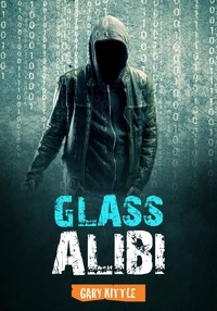  Gary Kittle - Glass Alibi.