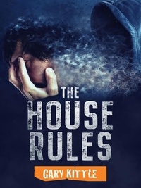  Gary Kittle - The House Rules.