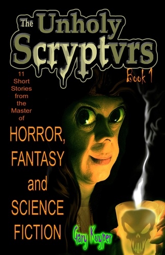  Gary Kuyper - The Unholy Scryptvrs.