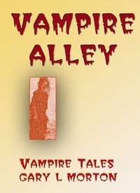 Gary L Morton - Vampire Alley.