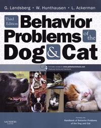 Gary Landsberg et Wayne Hunthausen - Behavior Problems of the Dog and Cat.