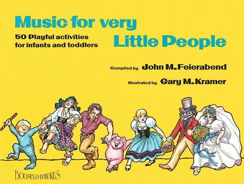 Gary m. Kramer - Music for very Little People - 50 Playful activities for infants and toddlers.