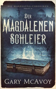 Der Magdalenen Schleier