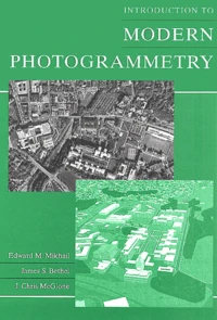 Introduction To Modern Photogrammetry. With Cd-Rom