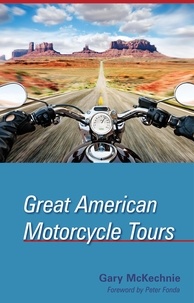 Gary Mckechnie - Great American Motorcycle Tours.
