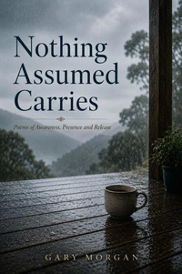 Nothing Assumed Carries