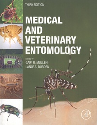 Gary Mullen et Lance Durden - Medical and Veterinary Entomology.