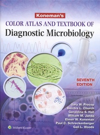Gary Procop et Deirdre Church - Koneman's Color Atlas and Textbook of Diagnostic Microbiology.