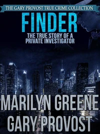 Finder: The True Story of a Private Investigator