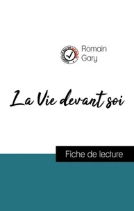 Analyse de l'œuvre : La Vie devant soi (résumé et fiche de lecture plébiscités par les enseignants sur fichedelecture.fr)