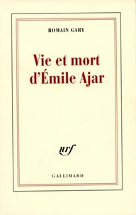 Vie et mort d'Emile Ajar