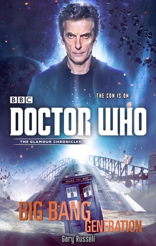 Gary Russell - Doctor Who: Big Bang Generation.