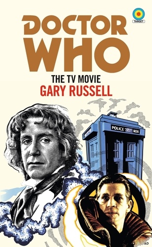 Gary Russell - Doctor Who: The TV Movie (Target Collection).
