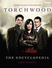 Gary Russell - The Torchwood Encyclopedia.