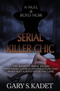 Serial Killer Chic