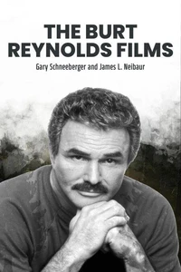 The Burt Reynolds Films
