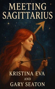 Meeting Sagittarius